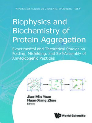 cover image of Biophysics and Biochemistry of Protein Aggregation